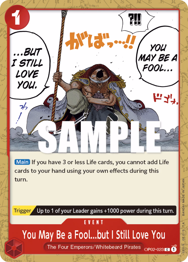 You May Be a Fool...but I Still Love You One Piece card (OP02-023, Paramount War)