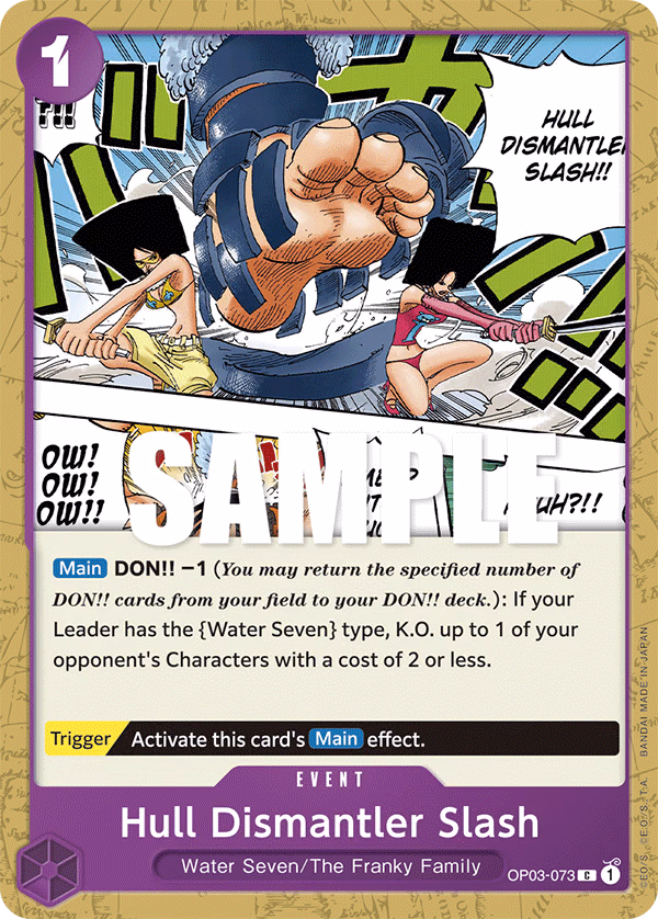 Hull Dismantler Slash One Piece card (OP03-073, Pillars of Strength)
