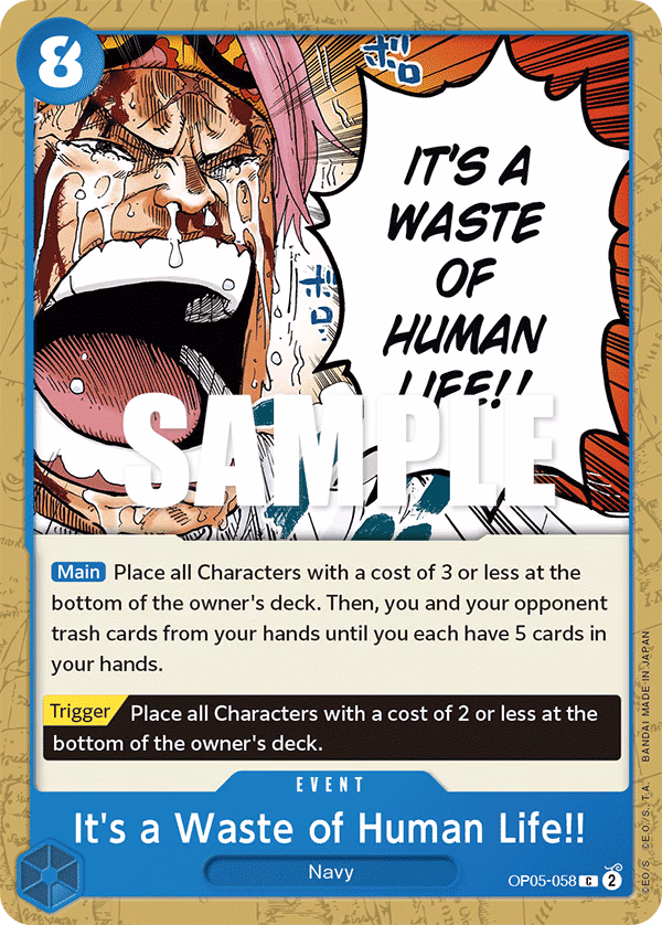 It's a Waste of Human Life!! One Piece card (OP05-058, Awakening of the New Era)