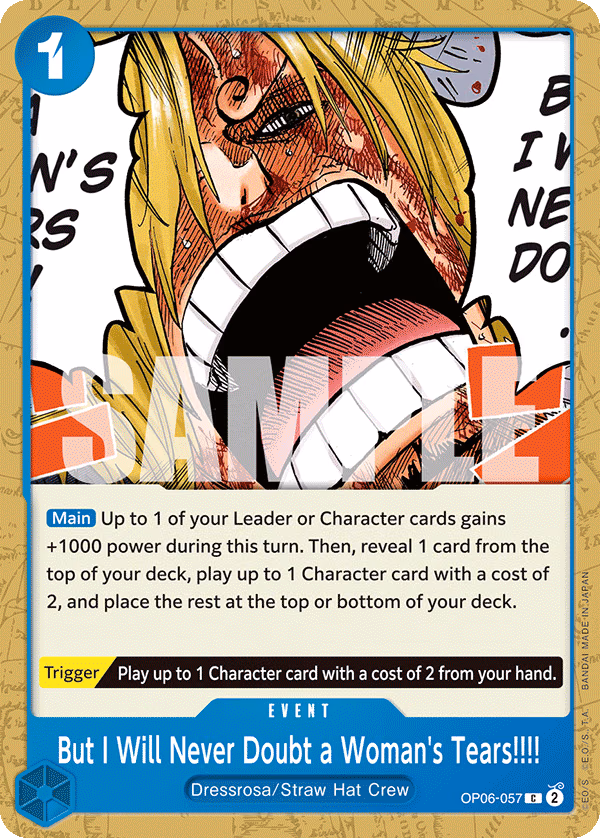 But I Will Never Doubt a Woman's Tears!!!! One Piece card (OP06-057, Wings of the Captain)