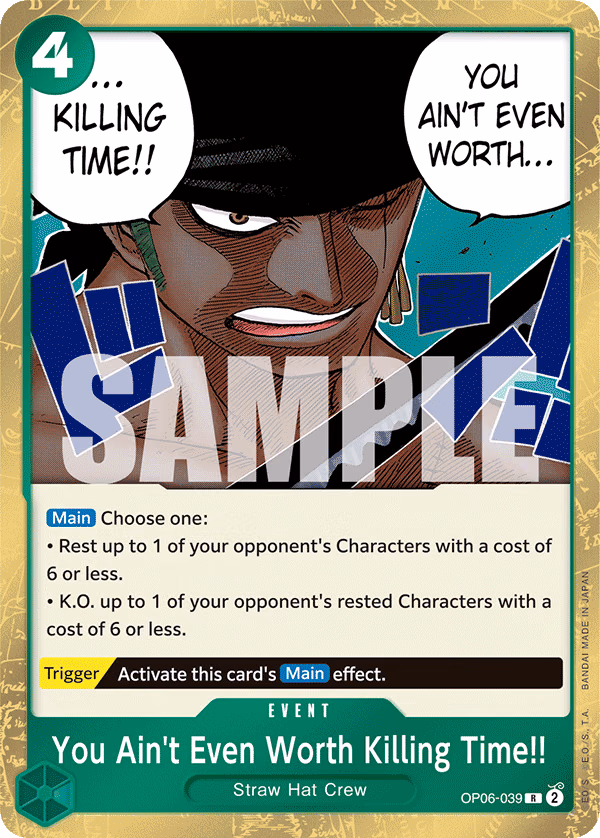 You Ain't Even Worth Killing Time!! One Piece card (OP06-039, Wings of the Captain)