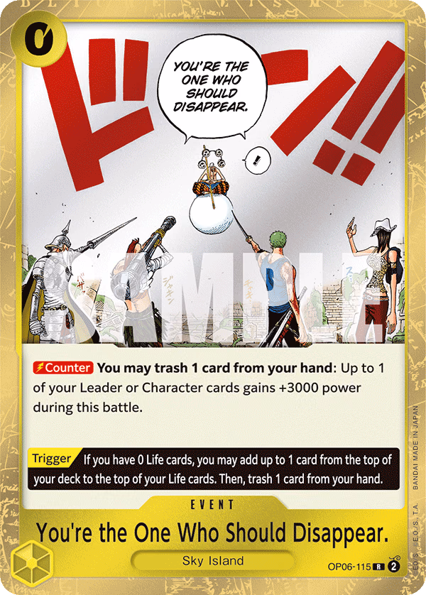 You're the One Who Should Disappear. One Piece card (OP06-115, Wings of the Captain)