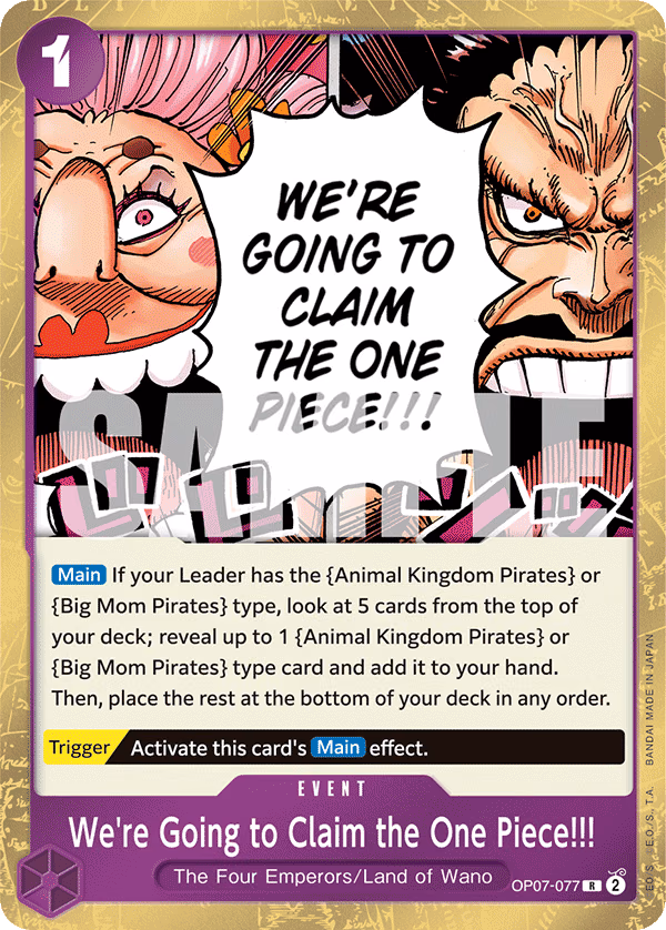 We're Going to Claim the One Piece!!! One Piece card (OP07-077, 500 Years in the Future)