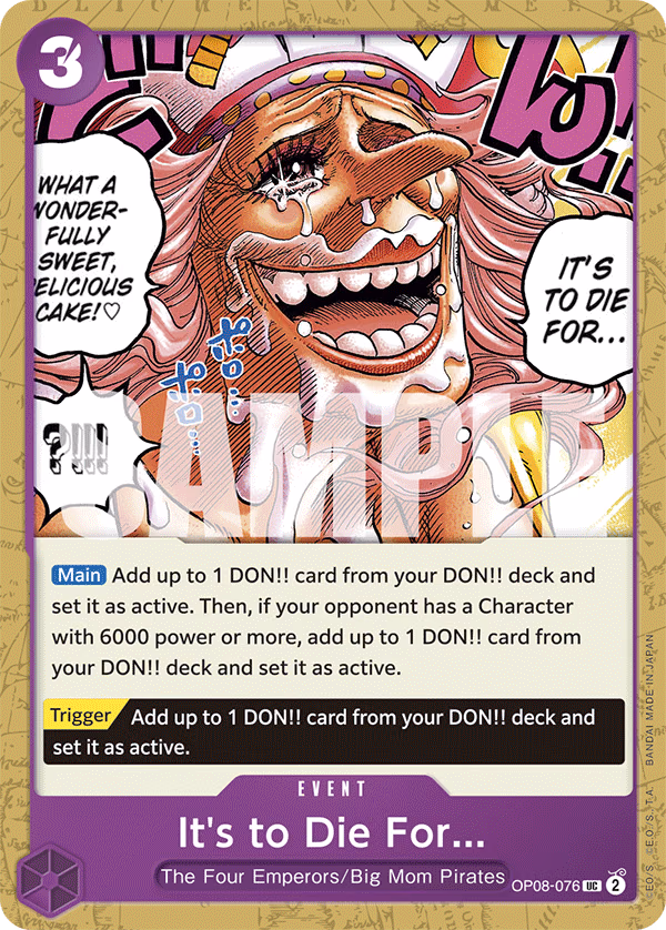 It's to Die For... One Piece card (OP08-076, Two Legends)