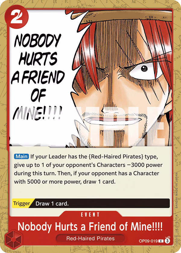 Nobody Hurts a Friend of Mine!!!! One Piece card (OP09-019, Emperors in the New World)