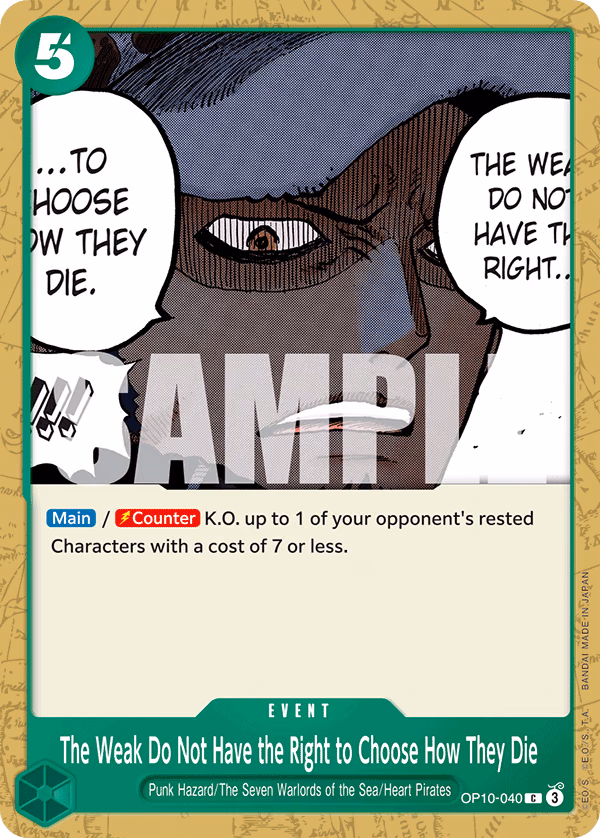 The Weak Do Not Have the Right to Choose How They Die One Piece card (OP10-040, Royal Blood)