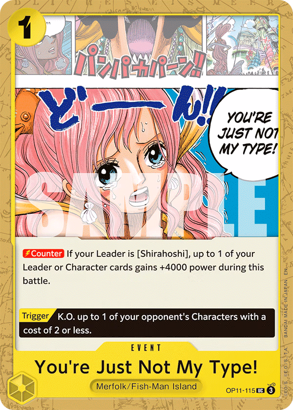 You're Just Not My Type! One Piece card (OP11-115, A Fist of Divine Speed)