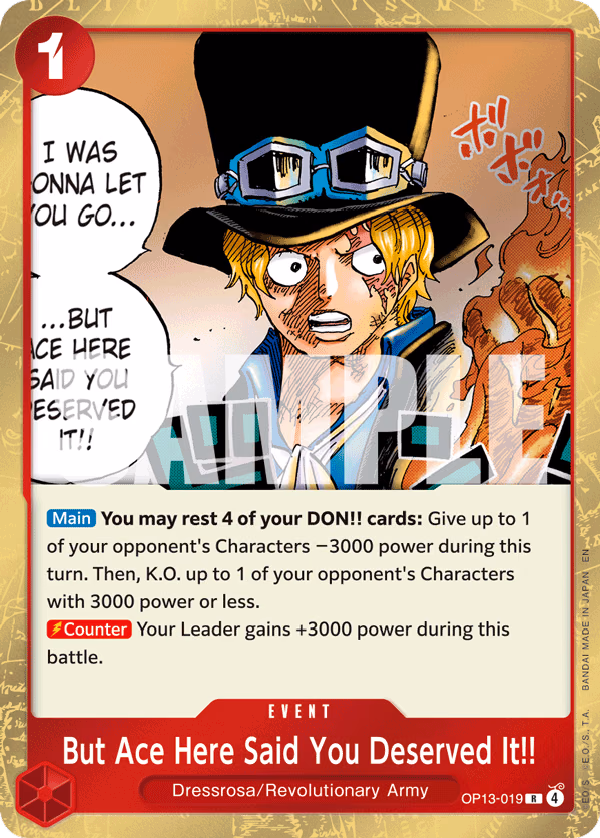 But Ace Here Said You Deserved It!! One Piece card (OP13-019, Carrying On His Will)