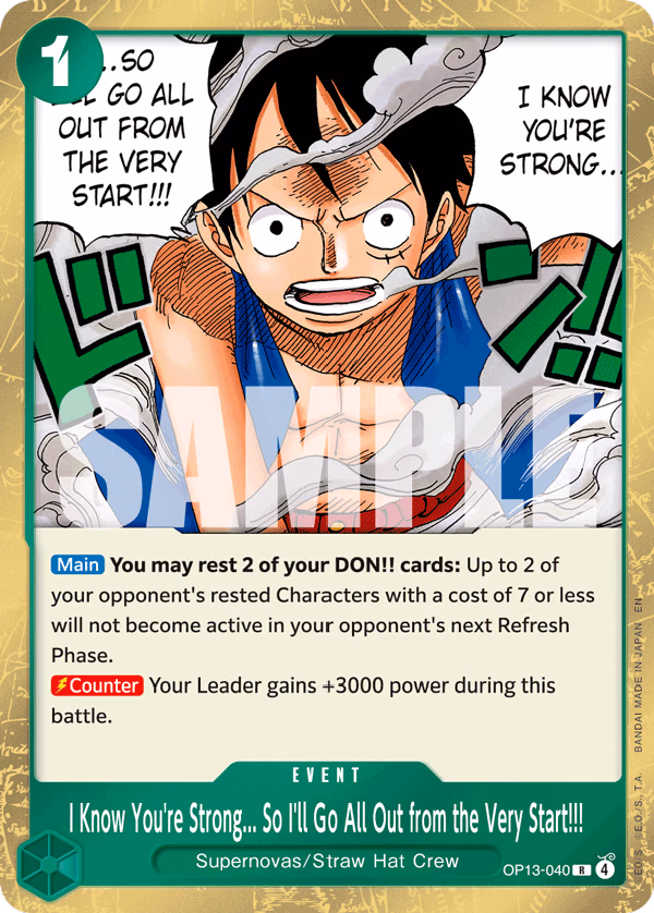 I Know You're Strong... So I'll Go All Out from the Very Start!!! One Piece card (OP13-040, Carrying On His Will)