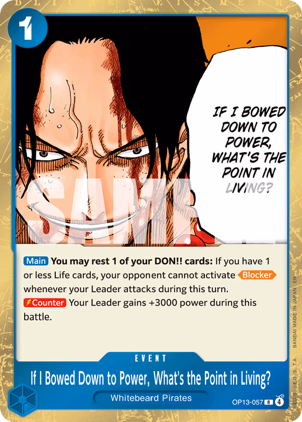If I Bowed Down to Power, What's the Point in Living? One Piece card (OP13-057, Carrying On His Will)