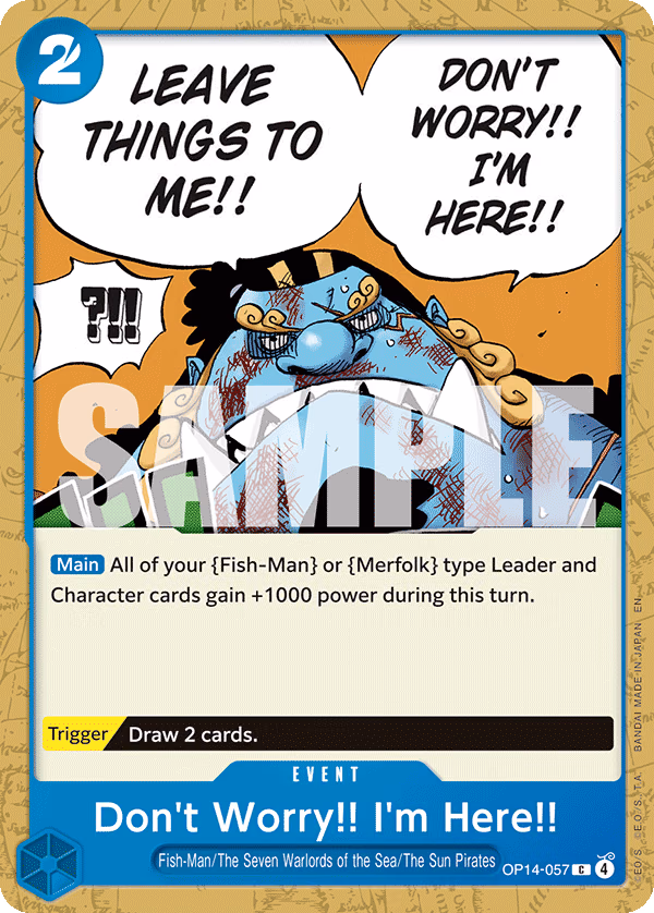 Don't Worry!! I'm Here!! One Piece card (OP14-057, The Azure Sea's Seven)