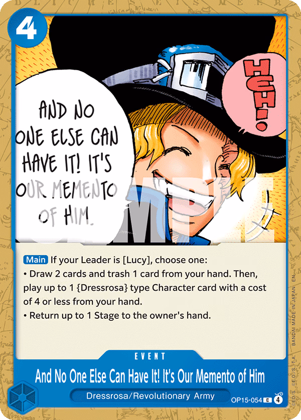 And No One Else Can Have It! It's Our Memento of Him One Piece card (OP15-054, Adventure on Kami's Island)