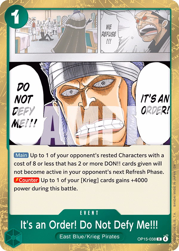 It's an Order! Do Not Defy Me!!! One Piece card (OP15-038, Adventure on Kami's Island)