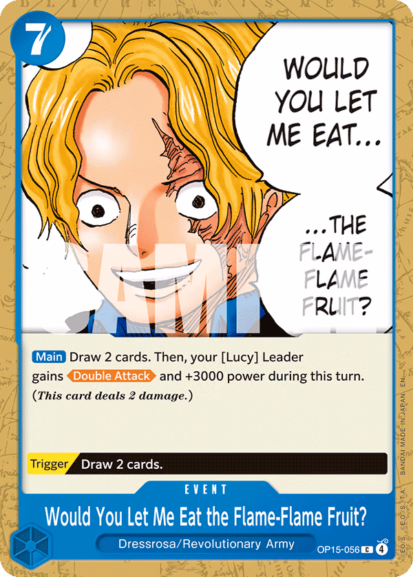 Would You Let Me Eat the Flame-Flame Fruit? One Piece card (OP15-056, Adventure on Kami's Island)