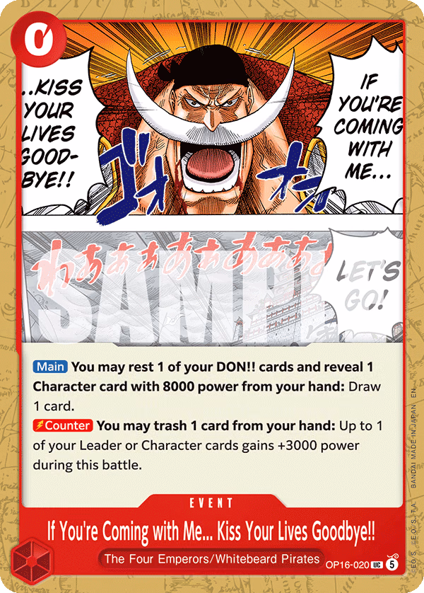 If You're Coming with Me... Kiss Your Lives Goodbye!! One Piece card (OP16-020, The Time of Battle)