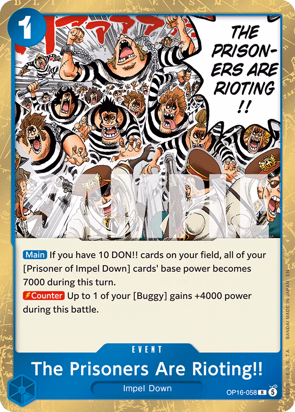 The Prisoners Are Rioting!! One Piece card (OP16-058, The Time of Battle)