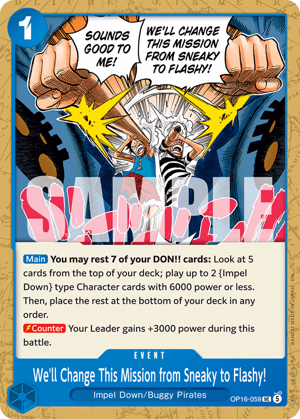 We'll Change This Mission from Sneaky to Flashy! One Piece card (OP16-059, The Time of Battle)