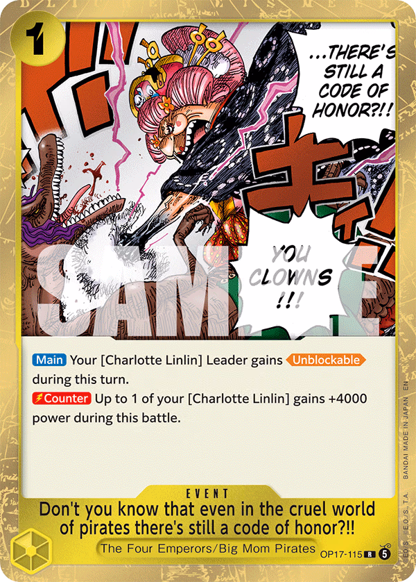 Don't you know that even in the cruel world of pirates there's still a code of honor?!! One Piece card (OP17-115, The World's Strongest Warriors)