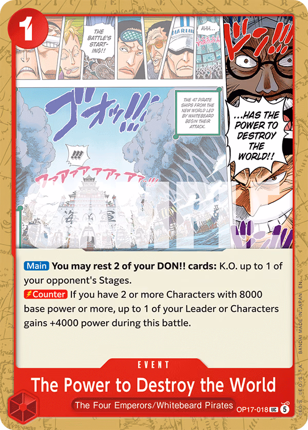 The Power to Destroy the World One Piece card (OP17-018, The World's Strongest Warriors)