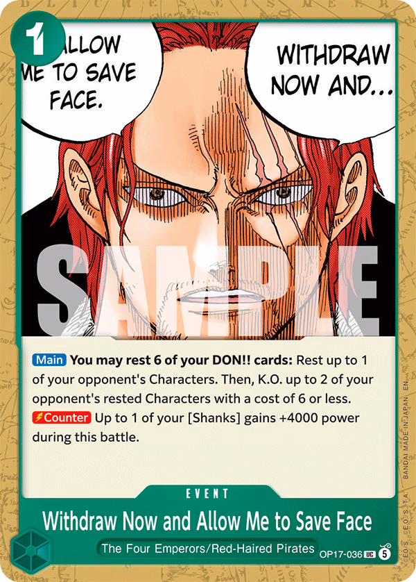 Withdraw Now and Allow Me to Save Face One Piece card (OP17-036, The World's Strongest Warriors)