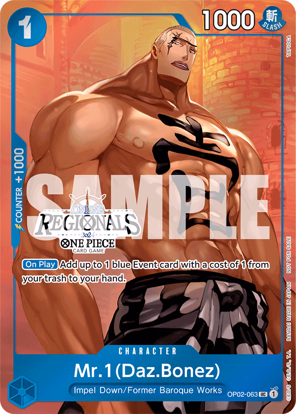 Mr.1(Daz.Bonez) (Offline Regional 2024 Vol. 3 Finalist) One Piece card (OP02-063, Promotion Cards)