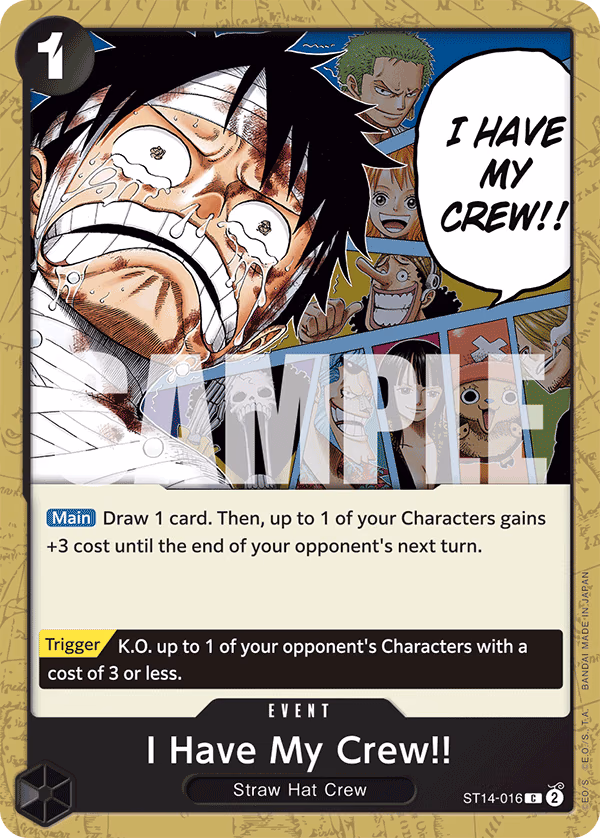 I Have My Crew!! One Piece card (ST14-016, Starter Deck 14: 3D2Y)
