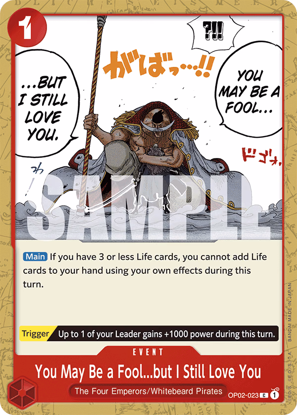 You May Be a Fool...but I Still Love You (Reprint) One Piece card (OP02-023, Starter Deck 15: RED Edward.Newgate)