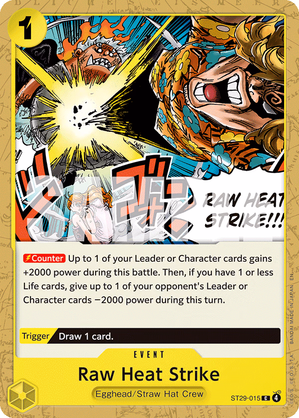Raw Heat Strike One Piece card (ST29-015, Starter Deck 29: Egghead)