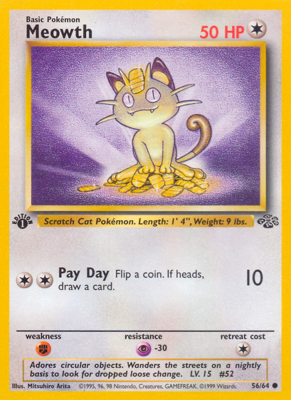 Meowth (1st Edition) Pokemon card (56/64, Jungle)