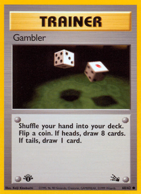 Gambler (1st Edition) Pokemon card (60/62, Fossil)
