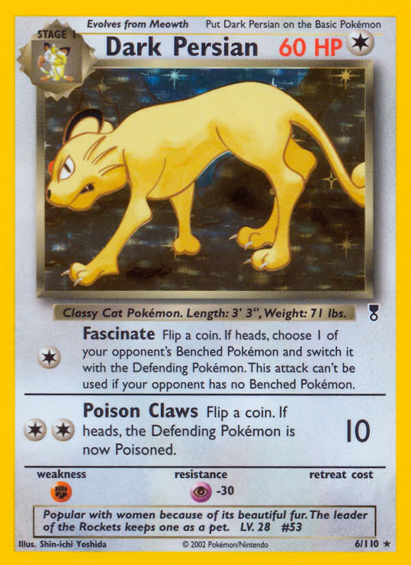 Dark Persian Pokemon card (6/110, Legendary Collection)