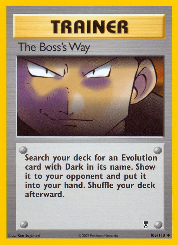 The Boss's Way Pokemon card (105/110, Legendary Collection)