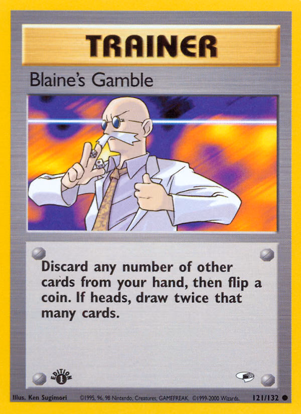 Blaine's Gamble (Unlimited) Pokemon card (121/132, Gym Heroes)
