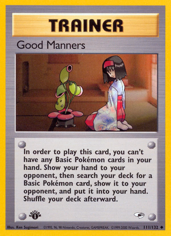 Good Manners (1st Edition) Pokemon card (111/132, Gym Heroes)