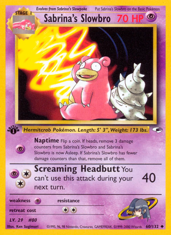 Sabrina's Slowbro (Unlimited) Pokemon card (60/132, Gym Heroes)