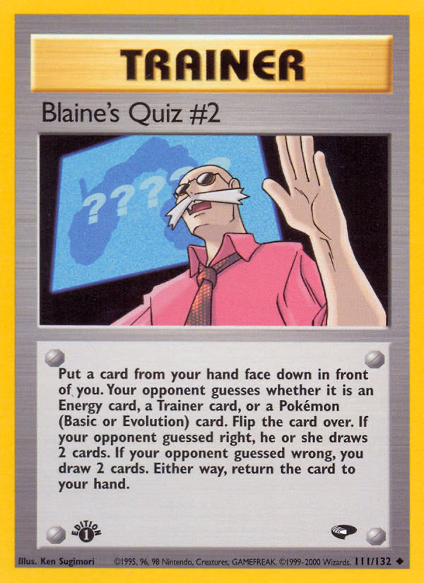 Blaine's Quiz #2 (Unlimited) Pokemon card (111/132, Gym Challenge)