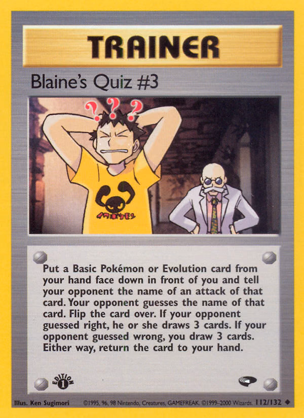 Blaine's Quiz #3 (Unlimited) Pokemon card (112/132, Gym Challenge)
