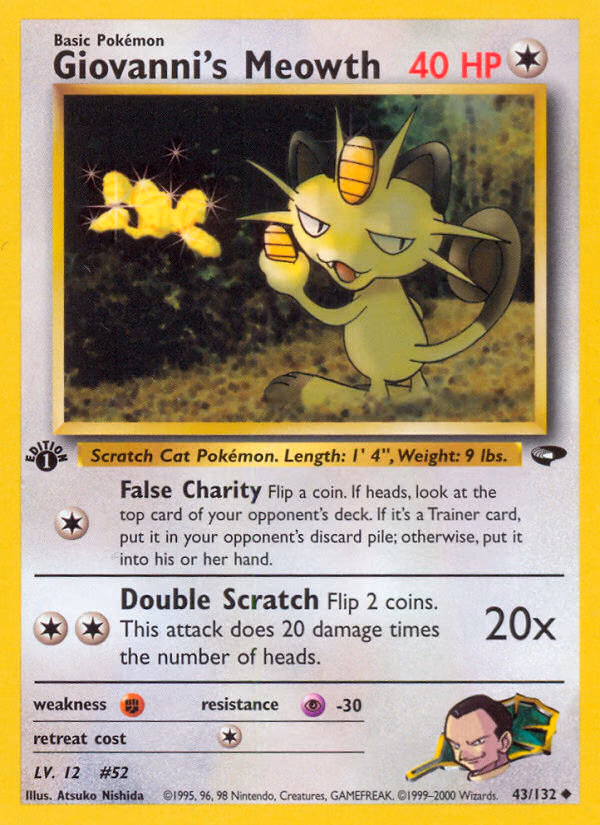 Giovanni's Meowth (Unlimited) Pokemon card (43/132, Gym Challenge)