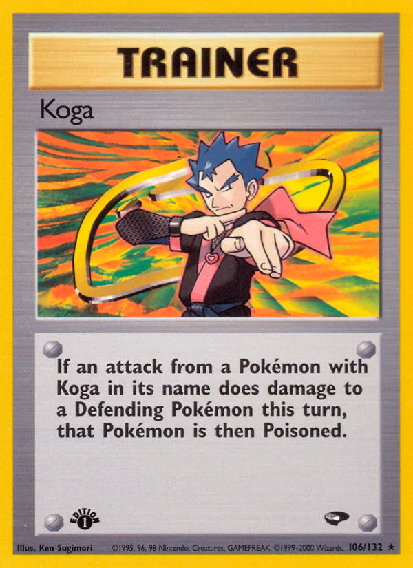 Koga (Unlimited) Pokemon card (106/132, Gym Challenge)
