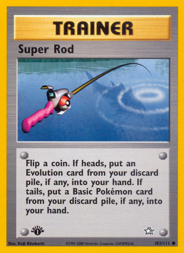 Super Rod (1st Edition) Pokemon card (103/111, Neo Genesis)