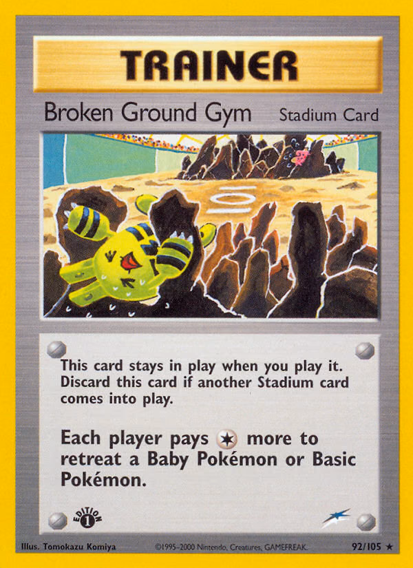 Broken Ground Gym (1st Edition) Pokemon card (92/105, Neo Destiny)