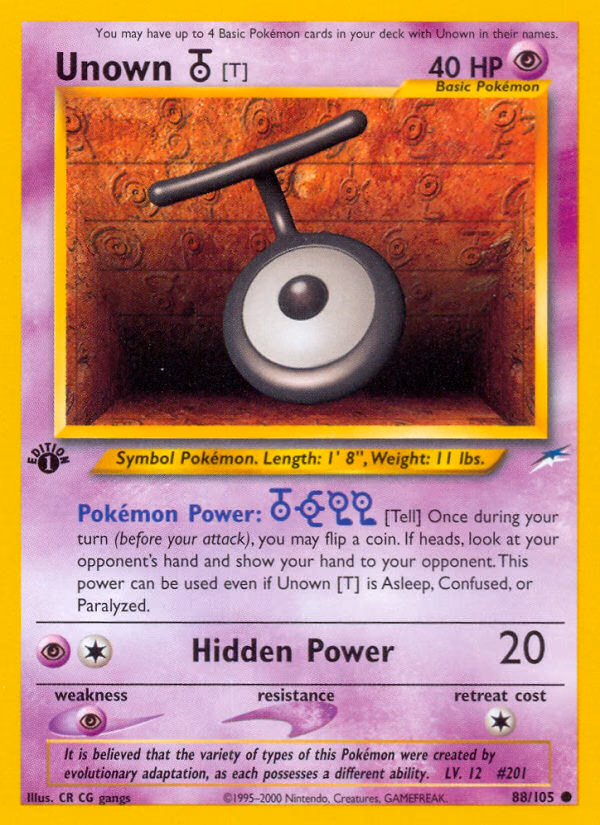 Unown [T] (1st Edition) Pokemon card (88/105, Neo Destiny)