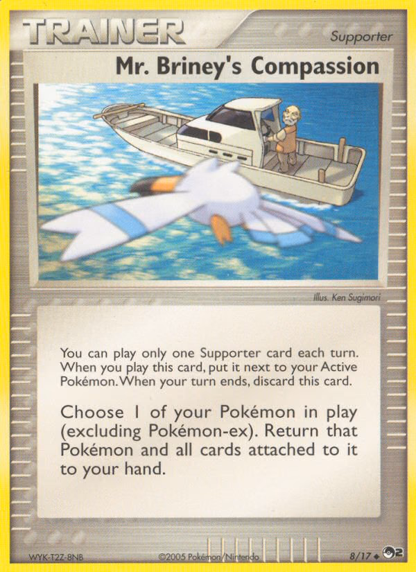 Mr. Briney's Compassion Pokemon card (8/17, POP Series 2)