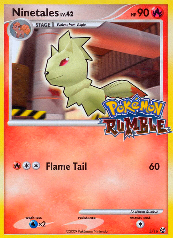 Ninetales Pokemon card (3/16, Pokémon Rumble)