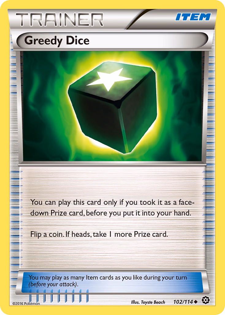 Greedy Dice Pokemon card (102/114, Steam Siege)