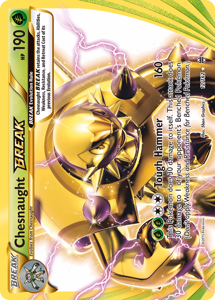Chesnaught BREAK Pokemon card (12/162, BREAKthrough)