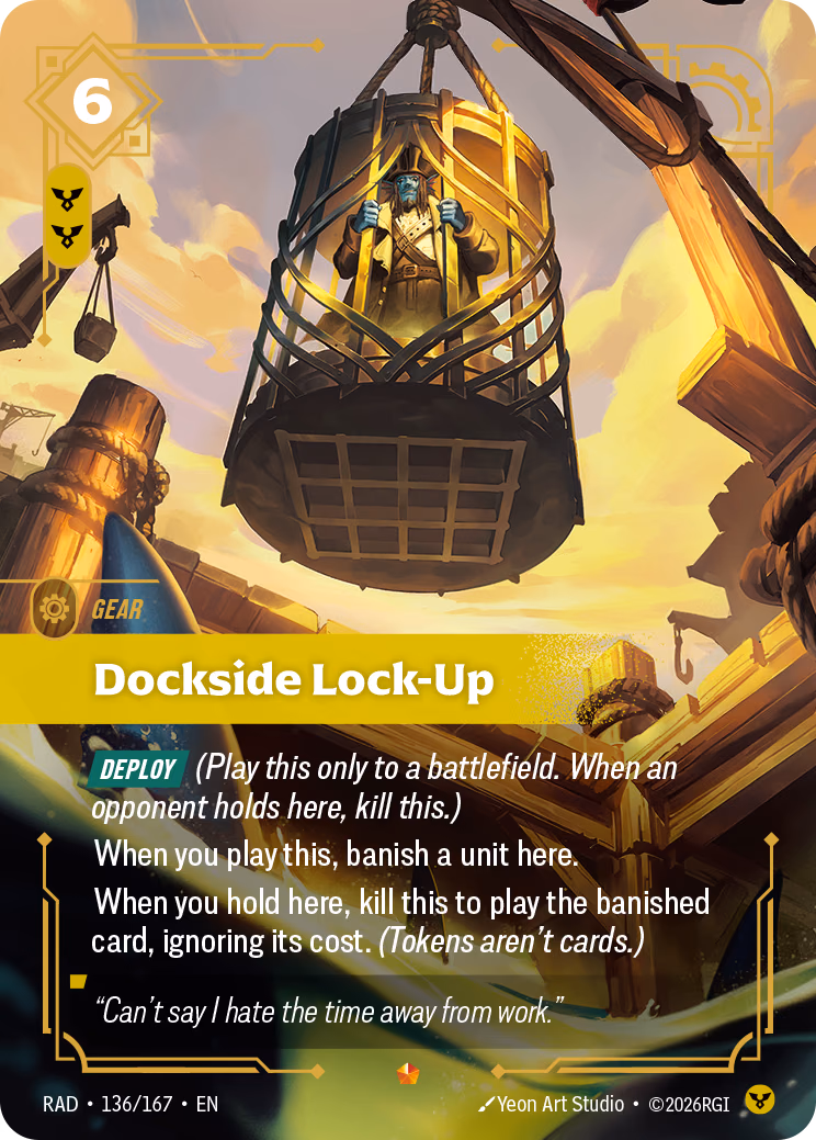 Dockside Lock-Up RAD-136/167 Riftbound card