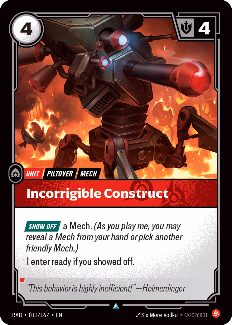 Incorrigible Construct RAD-011/167 Riftbound card
