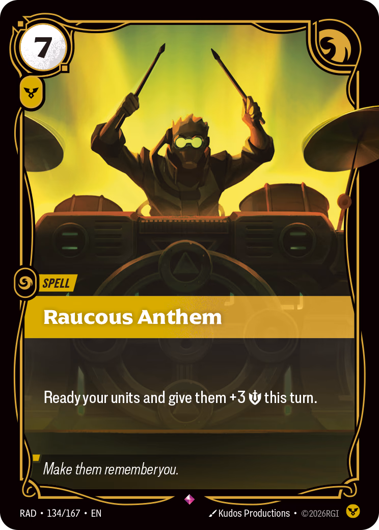 Raucous Anthem RAD-134/167 Riftbound card