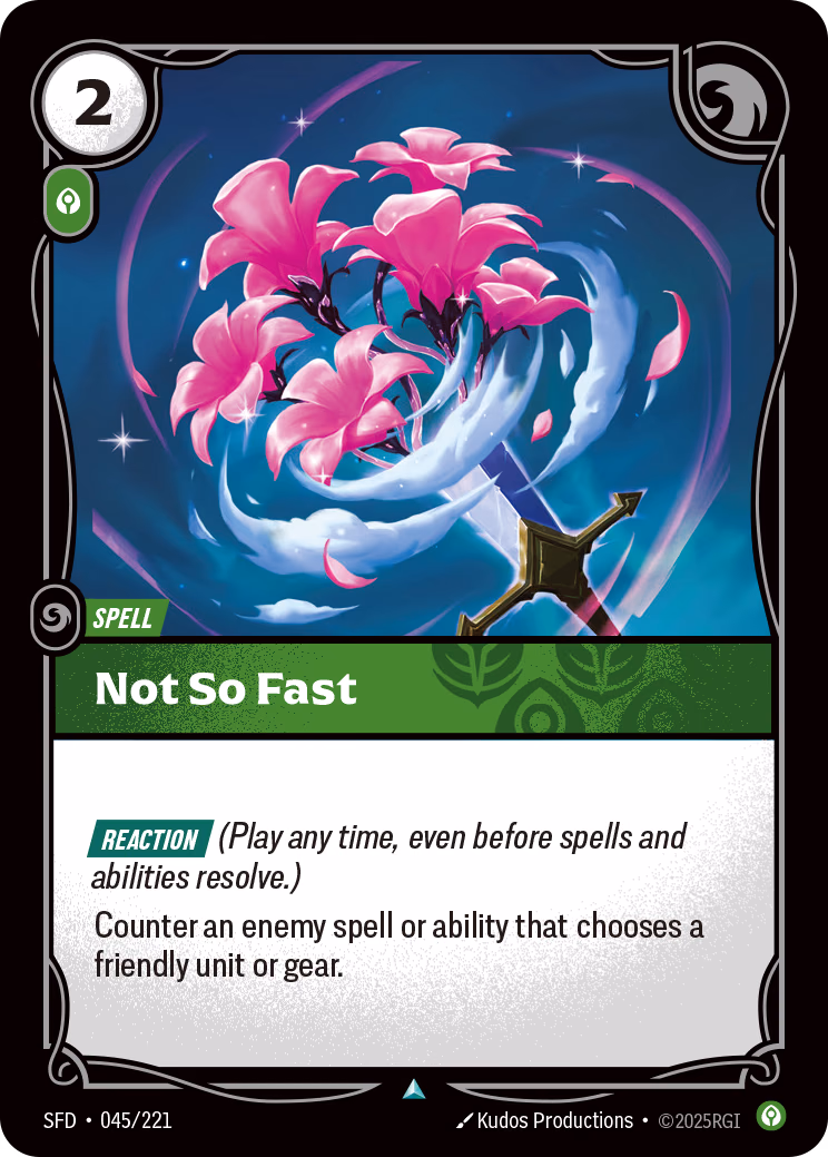 Not So Fast SFD-045/221 Riftbound card